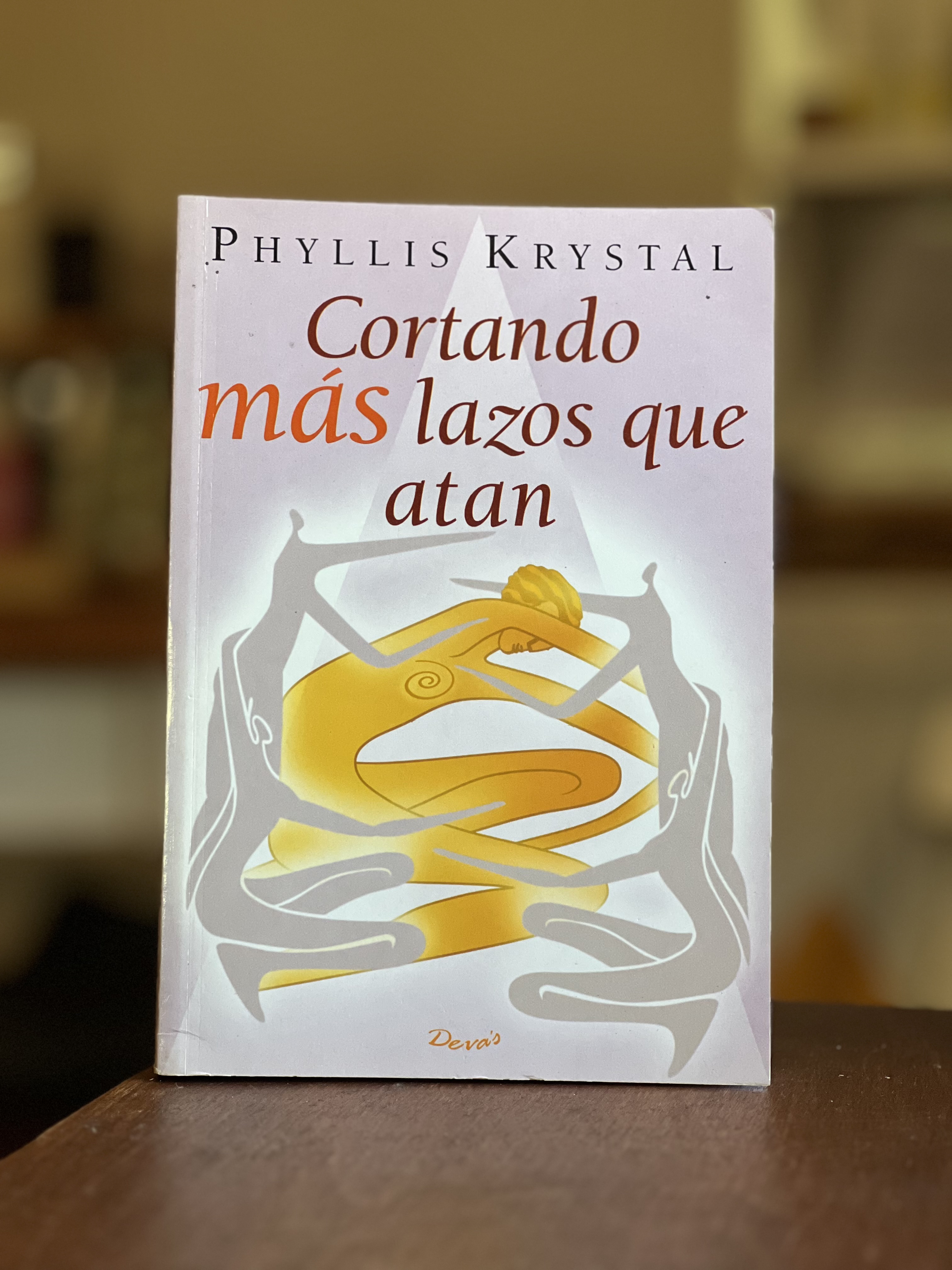 Cortando mas lazos que atan. Phyllis Krystal - LIBRO